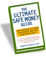 The Ultimate Safe Money Guide